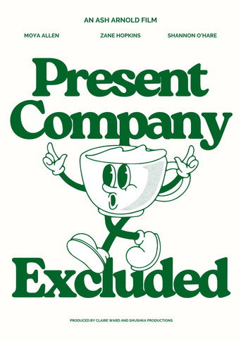 Present Company Excluded movie poster