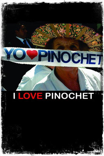 I Love Pinochet movie poster