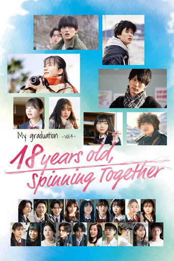 18 Years Old, Spinning Together movie poster