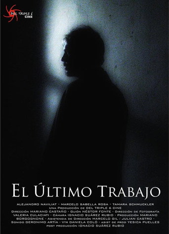 El último trabajo movie poster