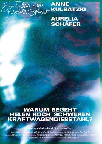 Why does Helen Koch commit serious vehicle theft? movie poster