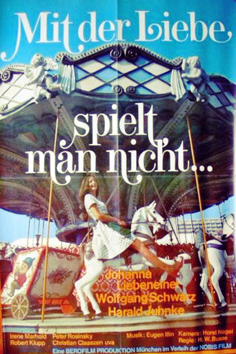 Mit der Liebe spielt man nicht movie poster