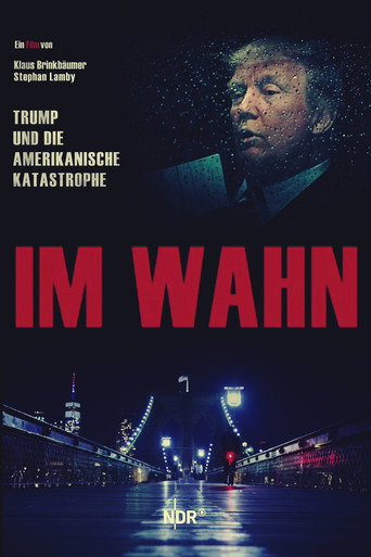 In Delusion: Trump and the American Catastrophe movie poster
