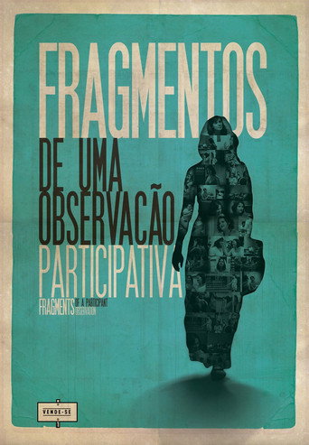 Fragmentos de Uma Observação Participativa movie poster