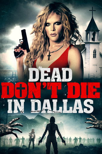Dead Don't Die in Dallas movie poster