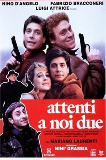 Attenti a noi due movie poster