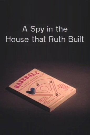 A Spy in the House That Ruth Built movie poster