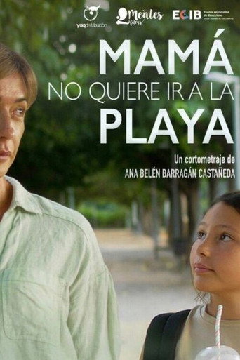 Mama Doesn’t Want to Go to the Beach movie poster