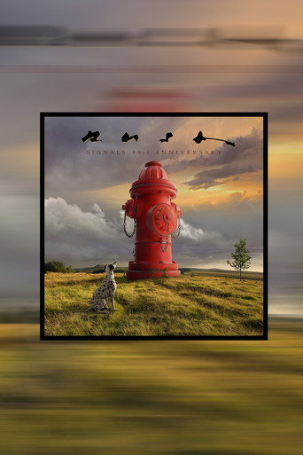 Rush: Signals (40th Anniversary Edition) movie poster