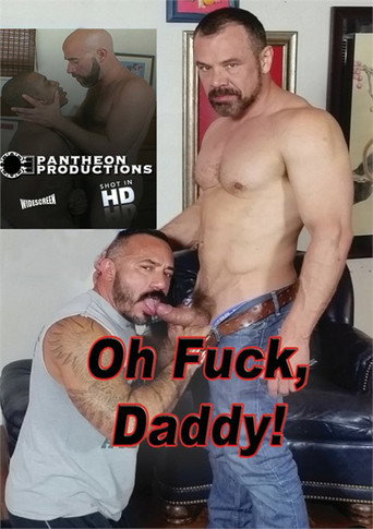Oh Fuck, Daddy! movie poster
