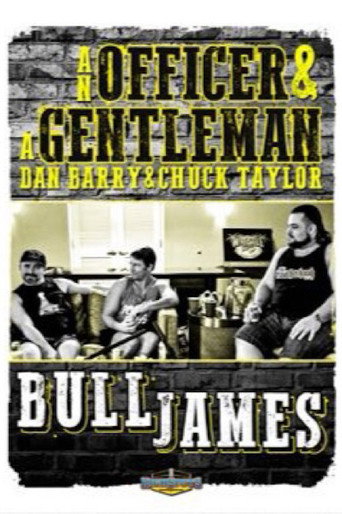 An Officer and A Gentleman: Bull James movie poster