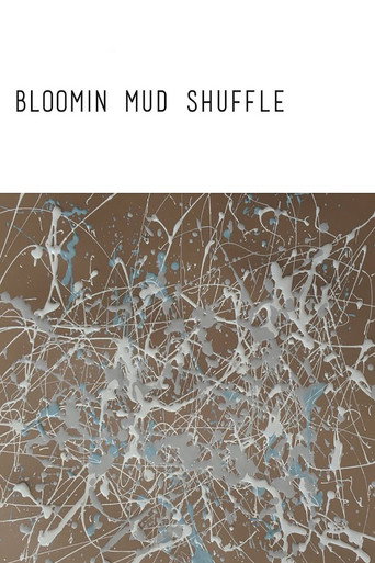 Bloomin Mud Shuffle movie poster