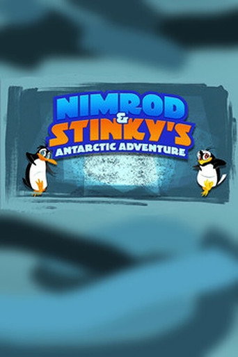 Nimrod and Stinky's Antarctic Adventure movie poster