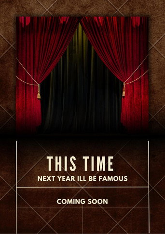 This Time Next Year I'll Be Famous movie poster