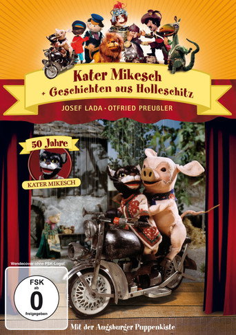Augsburger Puppenkiste - Geschichten aus Holleschitz movie poster