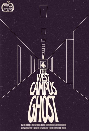 The West Campus Ghost movie poster