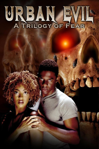 Urban Evil: Trilogy of Fear movie poster