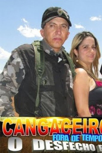 Cangaceiros Fora de Tempo 3 - O Desfecho Final movie poster
