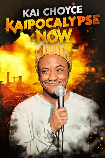 Kai Choyce: Kaipocalypse Now movie poster