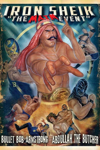 Iron Sheik: The Maim Event movie poster