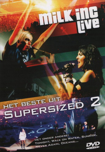 Milk Inc. Live - Het Beste Uit Supersized 2 movie poster