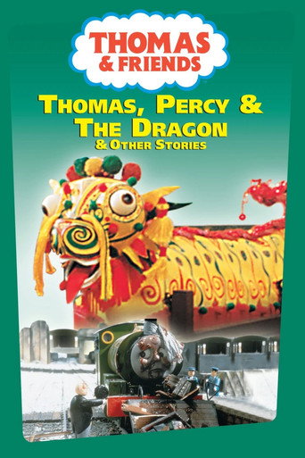 Thomas & Friends: Thomas, Percy & the Dragon movie poster