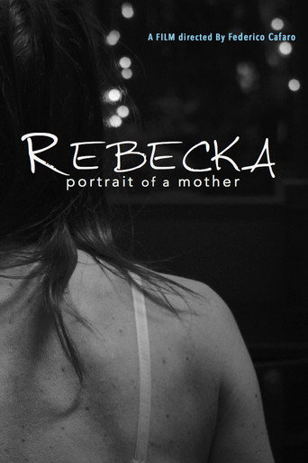 Rebecka, Portrait of a Mother movie poster