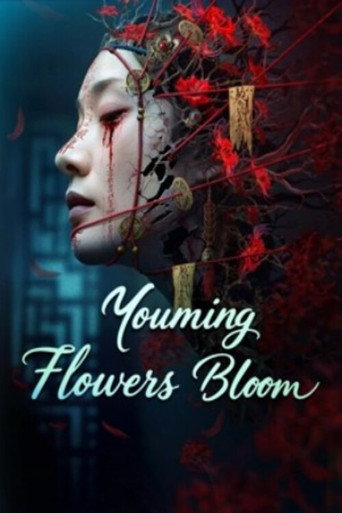 Youming Flowers Bloom movie poster