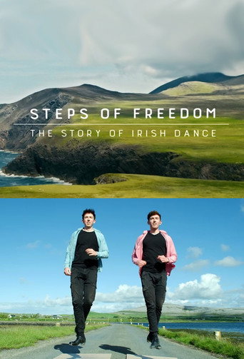 Steps of Freedom: The Story of Irish Dance movie poster