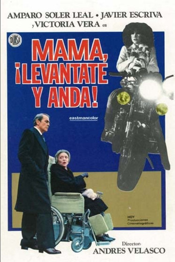 Mamá, Levántate y Anda movie poster
