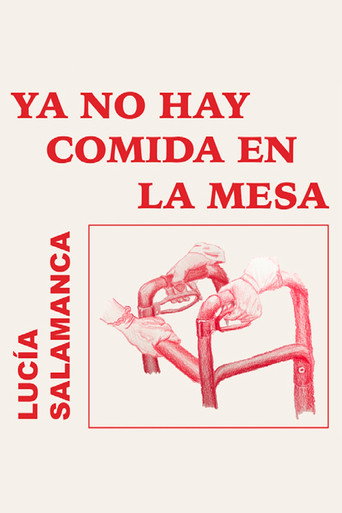 Ya no hay comida en la mesa movie poster