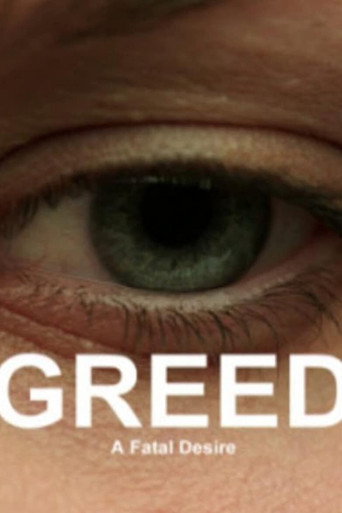 Greed: A Fatal Desire movie poster