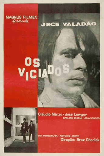 Os Viciados movie poster