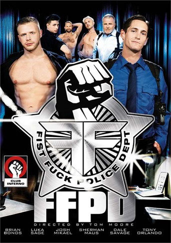 Fist Fuck Police Department movie poster