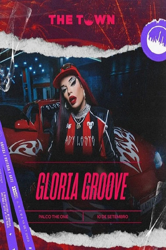 Gloria Groove - The Town 2023 movie poster