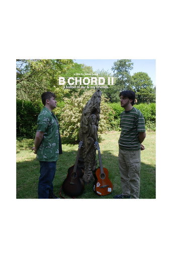 B Chord II: A Ballad of Me & My Friends movie poster