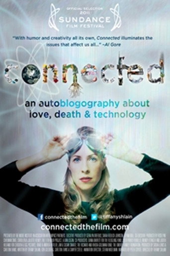 Connected: An Autoblogography About Love, Death & Technology movie poster