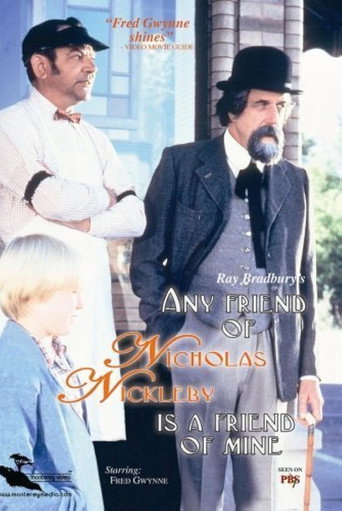 Any Friend of Nicholas Nickleby Is a Friend of Mine movie poster