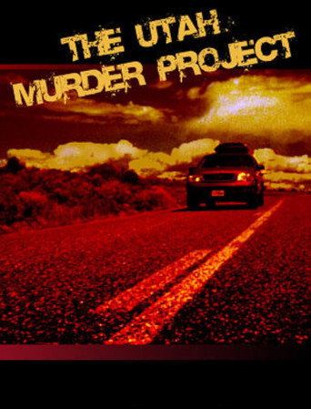 The Utah Murder Project movie poster