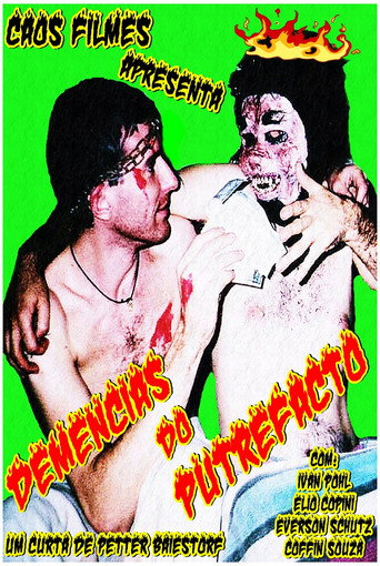 Dementia of the Putrefact movie poster