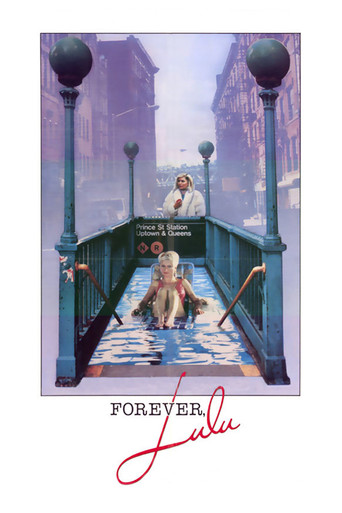 Forever, Lulu movie poster