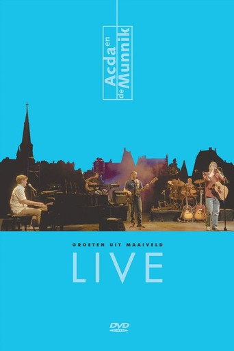 Acda & de Munnik: Groeten Uit Maaiveld Live movie poster