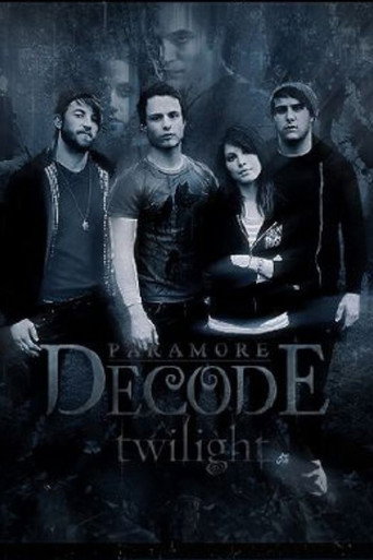 Paramore - Decode movie poster