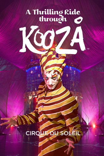 Cirque du Soleil: A Thrilling Ride Through Kooza movie poster