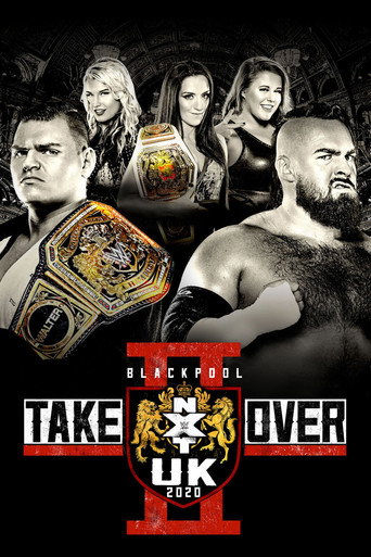 NXT UK TakeOver: Blackpool II movie poster