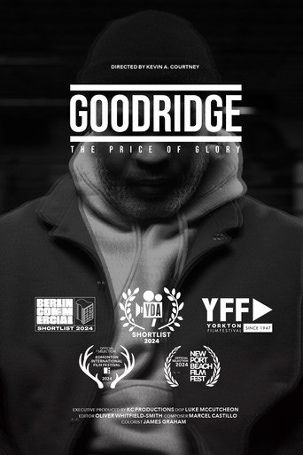Goodridge: The Price of Glory movie poster