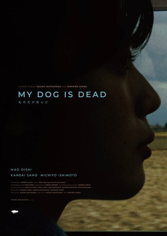 My Dog is Dead movie poster