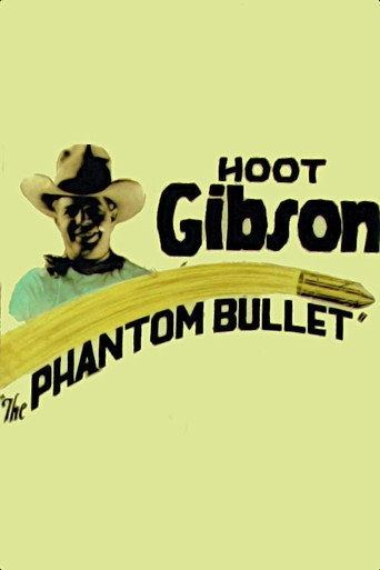 The Phantom Bullet movie poster