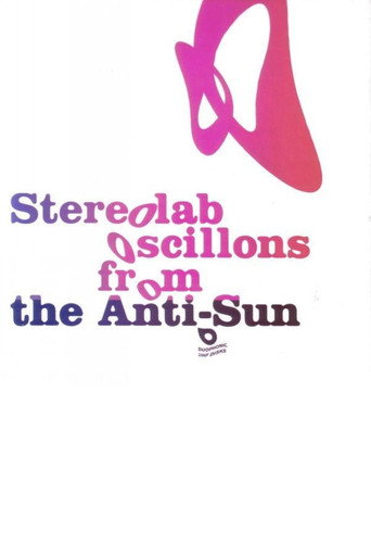 Stereolab: Oscillons From The Anti-Sun movie poster