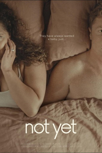 Not Yet movie poster